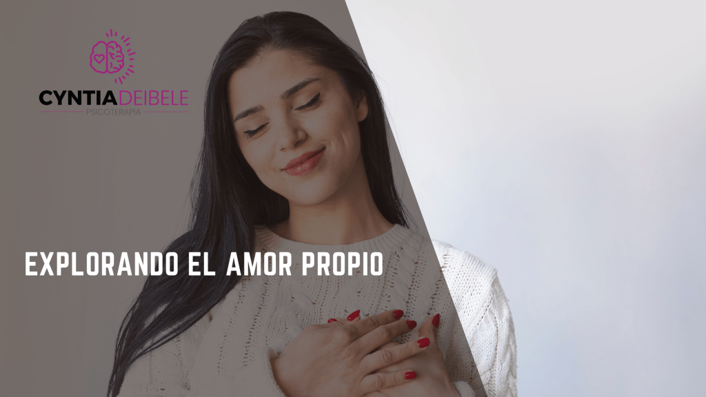 Amor Propio @psicologacyntiadeibele